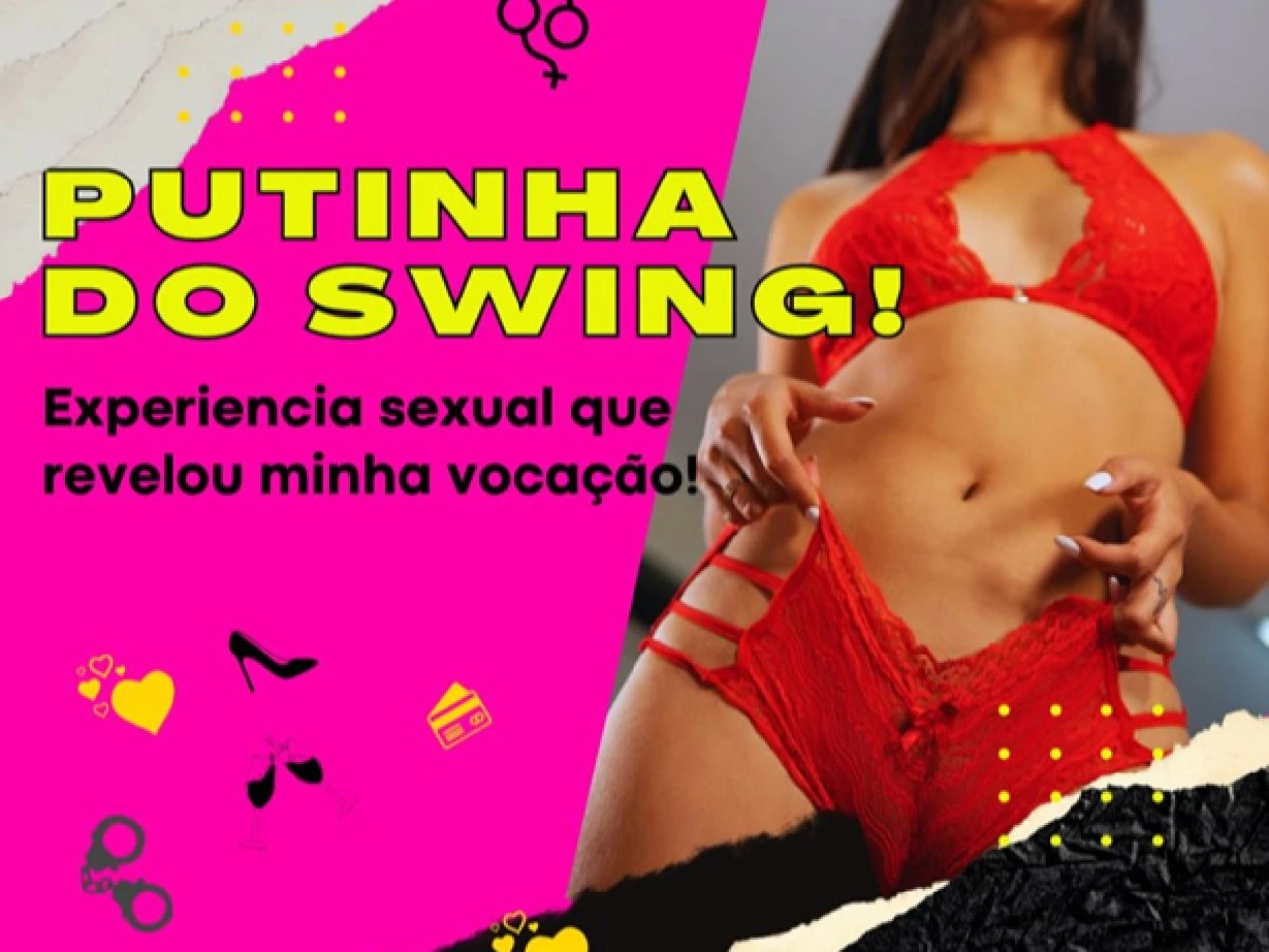 Fui no Swing, Virei a Putinha da Noite